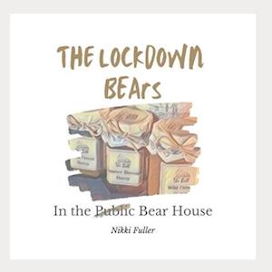 The Lockdown Bears