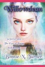 Willowdean: [a fairies' tale] 