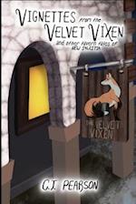 Vignettes from the Velvet Vixen: And Other Tavern Tales of New Sylestia 