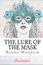 The Lure of the Mask Illustrated