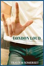 London Loud