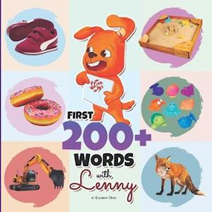 First 200+ Words with Lenny: A Marvelous Baby Book for Children Ages 0-3 Years Old to Learn Their First Words in a Funny Way, More than 200 Words (Beg