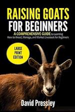 Raising Goats for Beginners