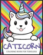 Caticorn Coloring Book for Toddlers: Cute and Fun 25 colouring pages with magical Cat for Toddlers and Kids 3-5 ages. 