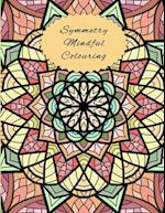 Symmetry Mindful Colouring: A calming and relaxing mindfulness colouring book with full page mandala symmetric drawings 