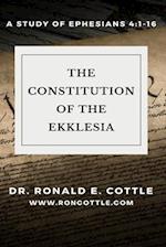 The Constitution of the Ekklesia: A Study of Ephesians 4:1-16 