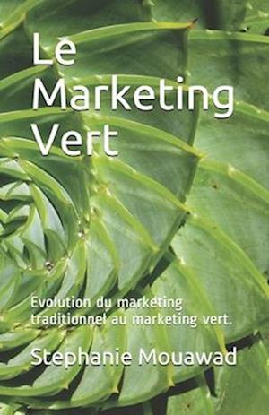 Le Marketing Vert