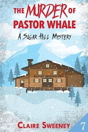 The Murder of Pastor Whale