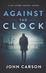 Against the Clock: A Scottish Crime Thriller 