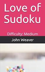 Love of Sudoku: Difficulty: Medium 