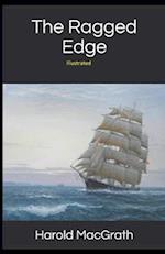 The Ragged Edge Illustrated