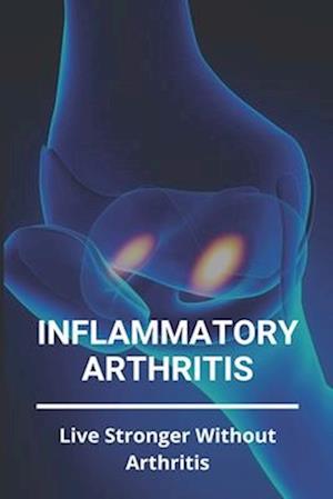 Inflammatory Arthritis