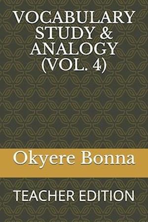 Vocabulary Study & Analogy (Vol. 4)