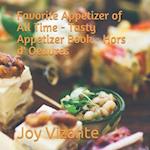 Favorite Appetizer of All Time - Tasty Appetizer Book - Hors d' Oeuvres 