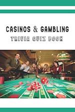 Casinos & Gambling