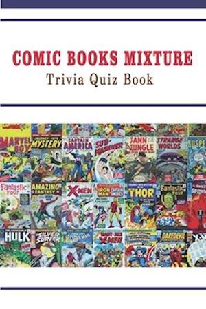 Comic Books Mixture