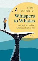 Whispers to whales