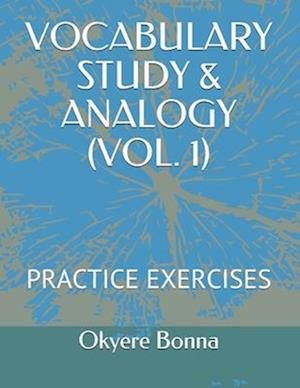 Vocabulary Study & Analogy (Vol. 1)
