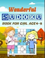 Wonderful Sudoku Book For Girl Age 4-8: Brain Games Fun Sudoku for Children Includes Instructions and Solutions 