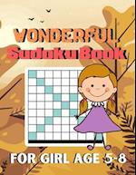 Wonderful Sudoku Book For Girl Age 5-8: Brain Games Fun Sudoku for Children Includes Instructions and Solutions 