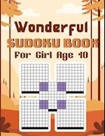 Wonderful Sudoku Book For Girl Age 10: A Book Type Of Kids beautiful Brain Games Gift From mother 