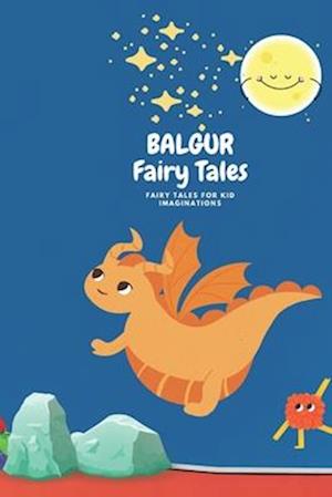 Balgur fairy tales
