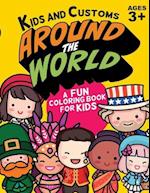 Kids and Customs Around the World Coloring Book