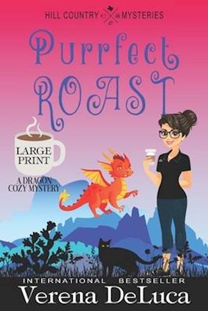 Purrfect Roast: A Dragon Cozy Mystery