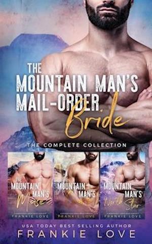 The Mountain Man's Mail-Order Bride