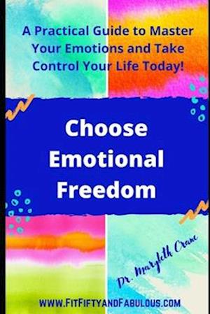 Choose Emotional Freedom