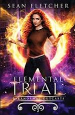 Elemental Trial: Book 2 