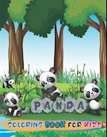 PANDA COLORING BOOK FOR KIDS: Learning Activity Book for Toddlers & Kids Ages 4- 8 -12 with Cute Drawings of Panda (Kidd's Coloring Books) 