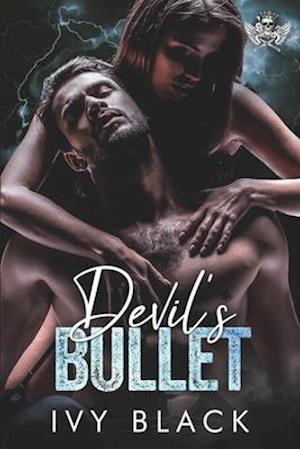 Devil's Bullet: An Alpha Male MC Biker Romance