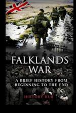 Falklands War: A Brief History from Beginning to the End 