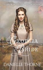 Georgia Bride: A Clean & Wholesome Romance 