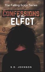 Confessions Of The Elect: The Falling Scion Series - Book 2 
