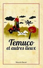 Temuco et autres lieux