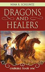 Dragons and Healers