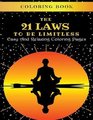 The 21 Laws To Be Limitless