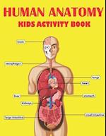 Human Anatomy Kids Activity Book