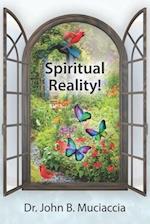 Spiritual Reality! 