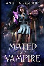 Mated by a Vampire (The Hybrid Coven Book 2)