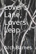 Lover's Lane, Lovers Leap 