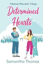 Determined Hearts