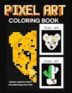 PIXEL art coloring book: animals, objects, fruits and vegetables and more 