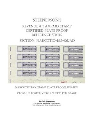 Steenerson's Revenue & Taxpaid Stamp Certified Plate Proof Reference Series - Narcotic 1 & 2-QUAD