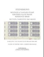 Steenerson's Revenue & Taxpaid Stamp Certified Plate Proof Reference Series - Narcotic 1 & 2-QUAD