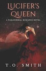 Lucifer's Queen: A Paranormal Romance Novella 