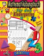 Mathematikübungsbuch für den Kindergarten