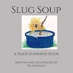 Slug Soup
